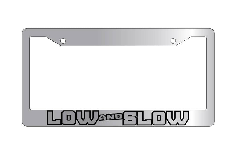 Chrome License Plate Frame LOW AND SLOW(HOLLOW) Auto Accessory  Mod-GRAPH9856236-6650