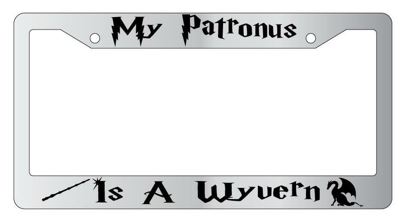 My Patronus Is A Wyvern Chrome METAL License Plate Frame For Harry Potter  Mod-GRAPH9856236-10085