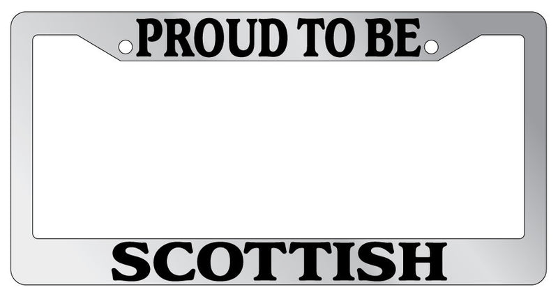 Chrome License Plate Frame Proud To Be Scottish Auto Accessory Novelty  Mod-GRAPH9856236-4948