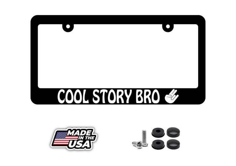 Cool Story Bro Shocker JDM Race Drift Dope Low Slammed Black License Plate Frame