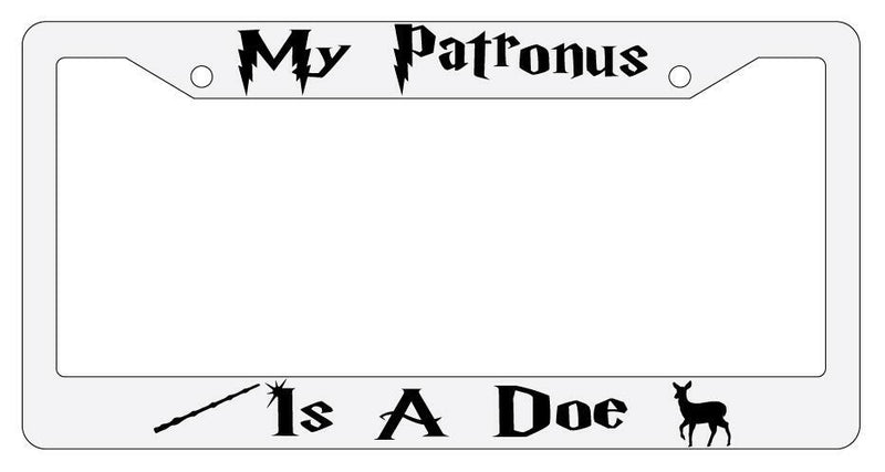 My Patronus is A Doe White Plastic License Plate Frame Auto Accessory  Mod-GRAPH9856236-3558
