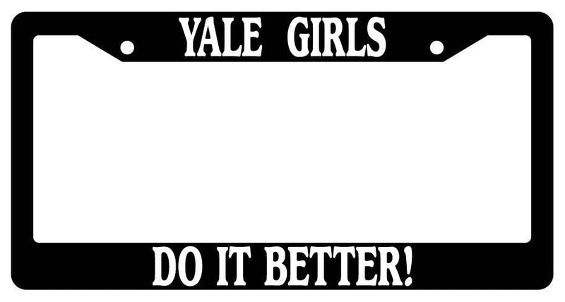 Black License Plate Frame Yale Girls Do It Better Auto Accessory  Mod-GRAPH9856236-3066