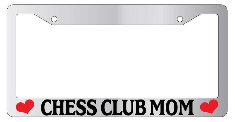 Chrome License Plate Frame CHESS CLUB MOM Auto Accessory 671  Mod-GRAPH9856236-6348