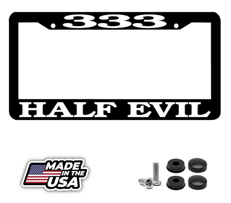 333 HALF EVIL License Plate Frame