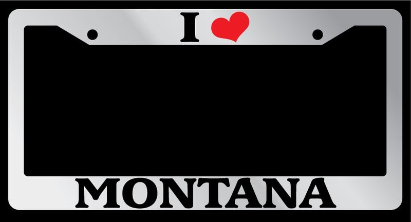 Chrome License Plate Frame I Heart Montana Auto Accessory 1012  Mod-GRAPH9856236-6182