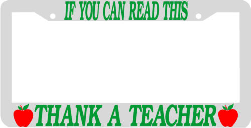 If you can read this THANK A TEACHER Plate Frame