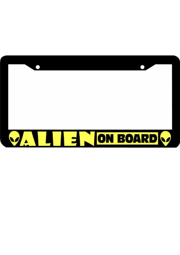 ALIEN ON BOARD funny License Plate Frame
