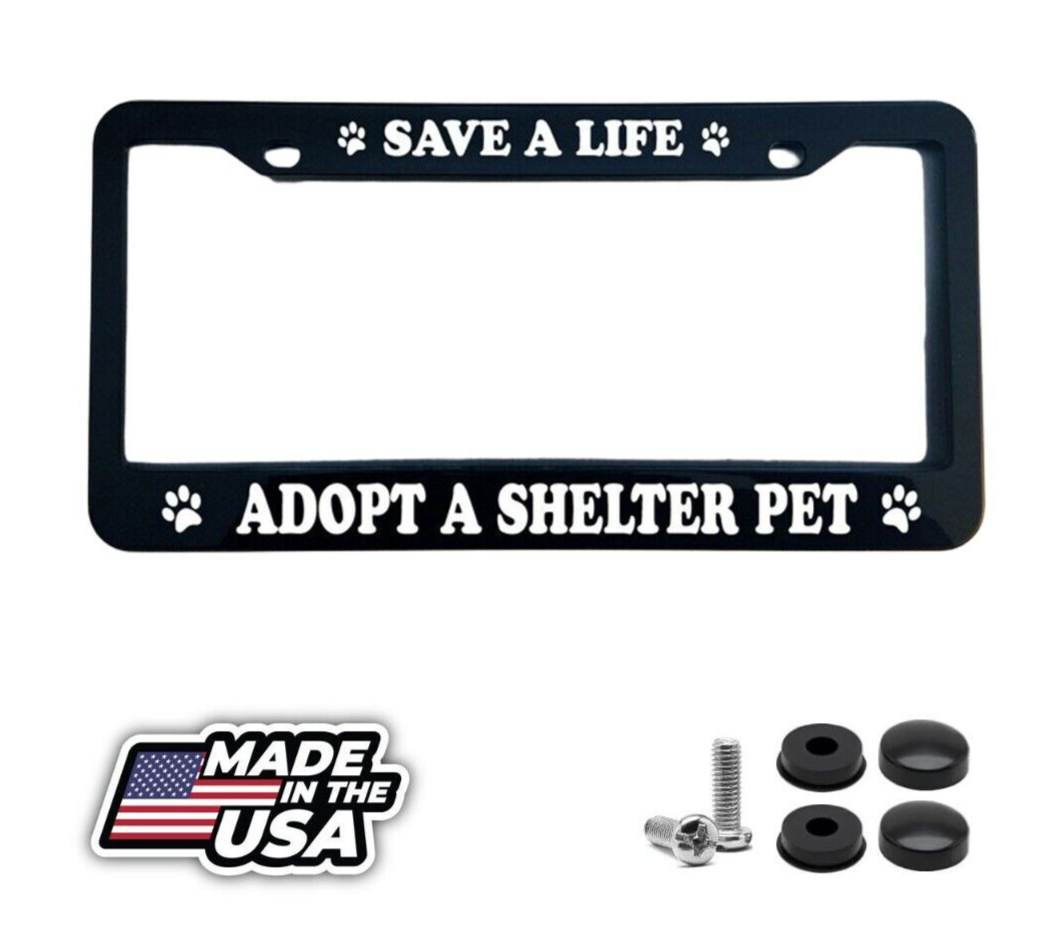 Save A Life Adopt A Shelter Pet Adoption Glossy Black License Plate Frame