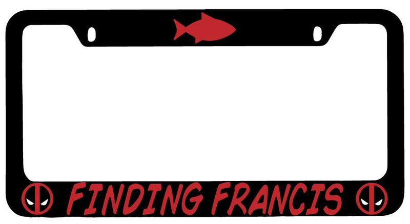 Black METAL Finding Francis License Plate Frame Auto Accessory For Deadpool  Mod-GRAPH9856236-9185