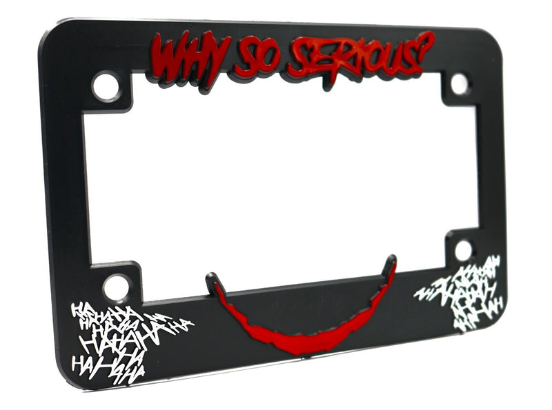Why So Serious for Joker Moto License Plate Frame