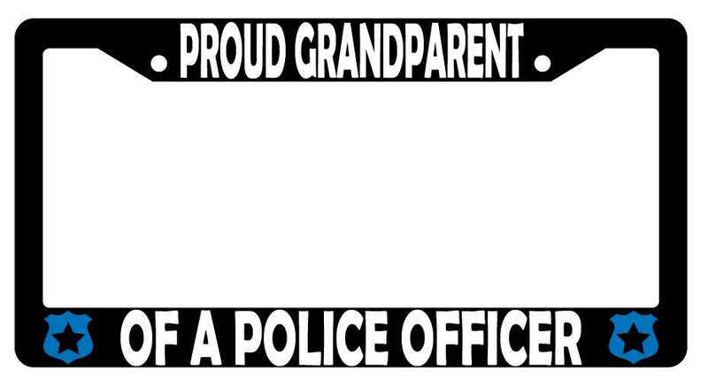 Proud Grandparent Of A Police Officer Black Plastic License Plate Frame  Mod-GRAPH9856236-3097