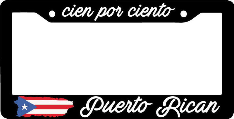 100% Puerto Rican Rico Cien por ciento San Juan Black License Plate Frame NEW