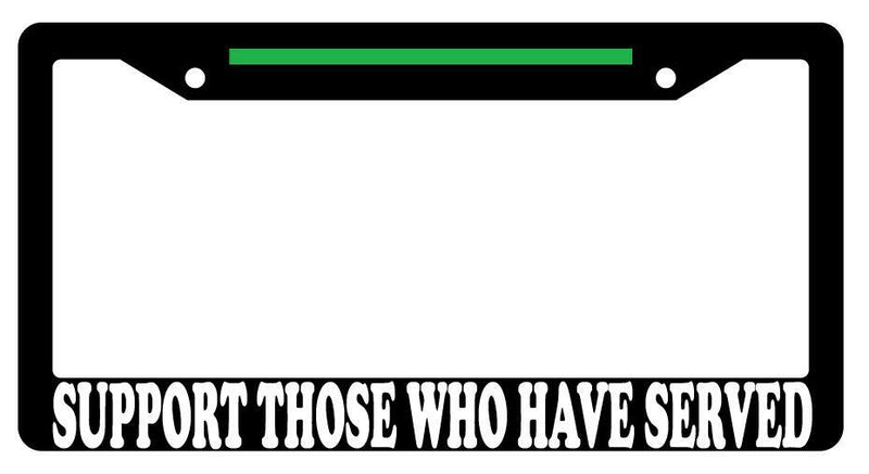 Support Those Who Have Served w/STRIPE Black Plastic License Frame  Mod-GRAPH9856236-900