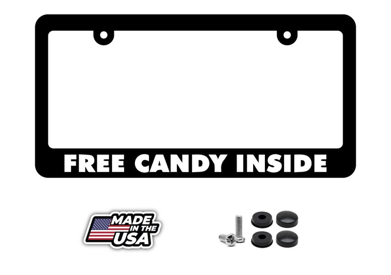 FREE CANDY INSIDE FUNNY HUMOR PRANK LICENSE PLATE FRAME