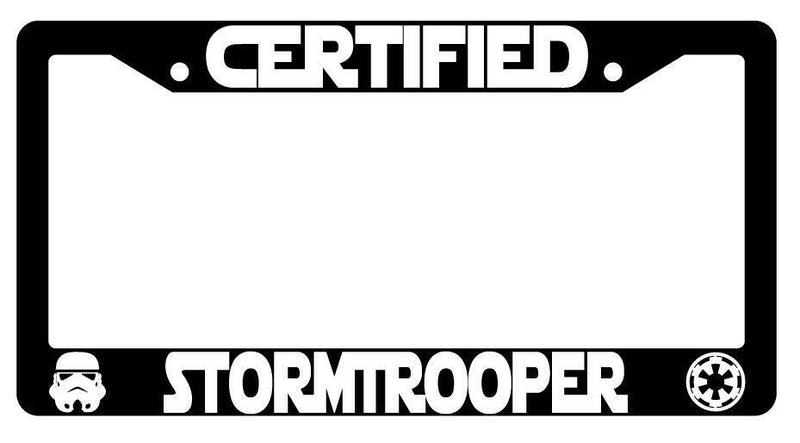 Certified For Stormtrooper Black Plastic License Plate Frame Star Wars  Mod-GRAPH9856236-2219
