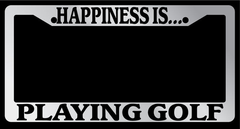 Chrome License Plate Frame "Happiness is playing golf" Auto Accessory Novelty  Mod-GRAPH9856236-1278