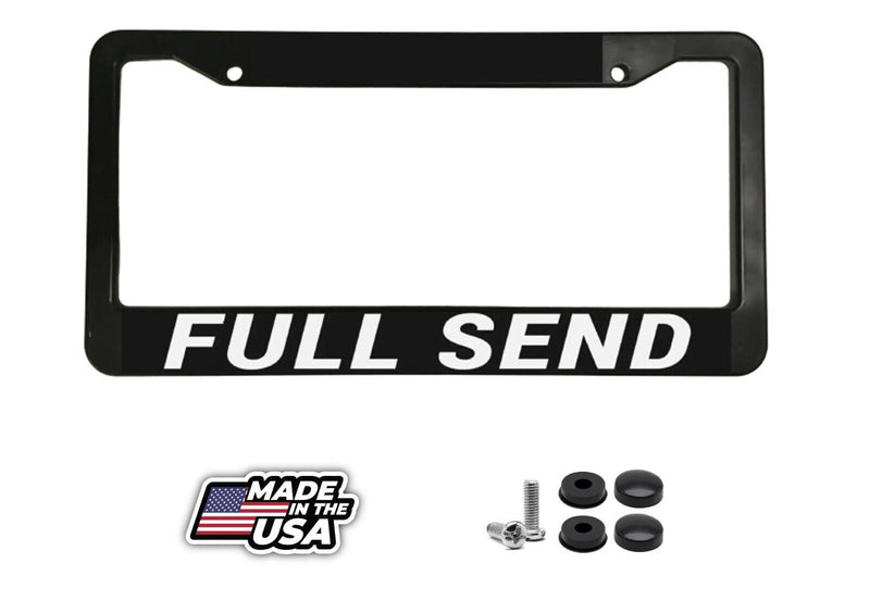 Full Send Just Send it Nelk Boys Car License Plate Frame
