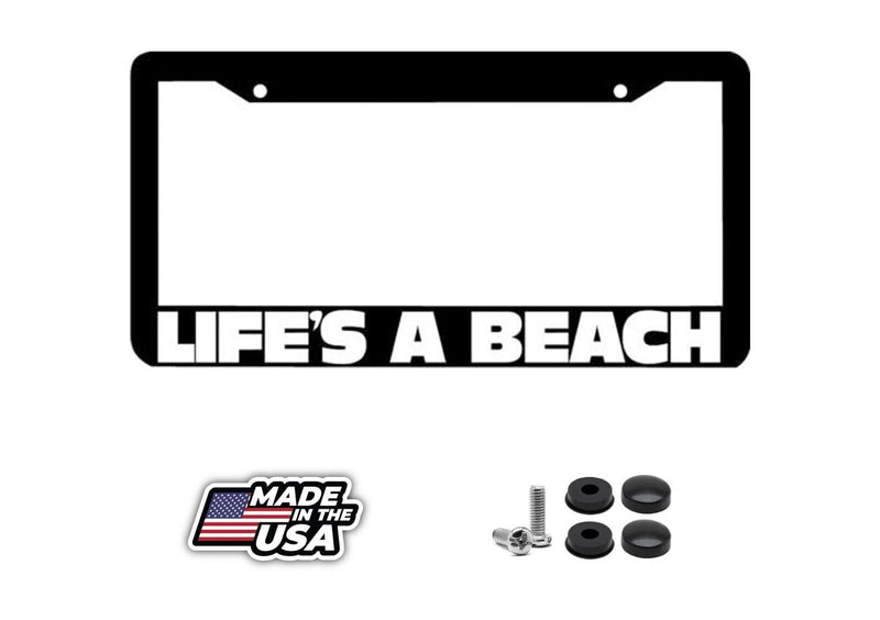 LIFES A BEACH License Plate Frame