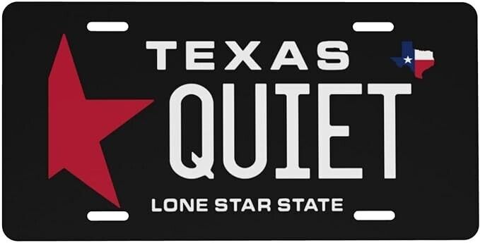Quiet Texas License Plate including Hardware Made In USA