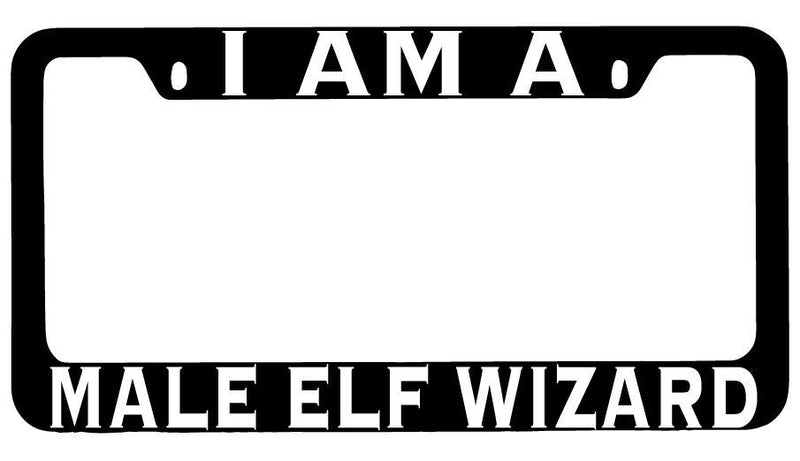 I Am A Male Elf Wizard Black METAL License Plate Frame RPG  Mod-GRAPH9856236-8446