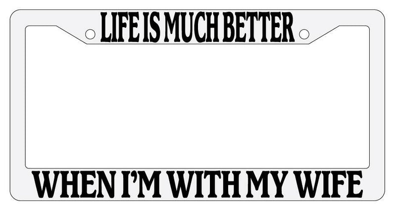 Life Is Much Better When I&