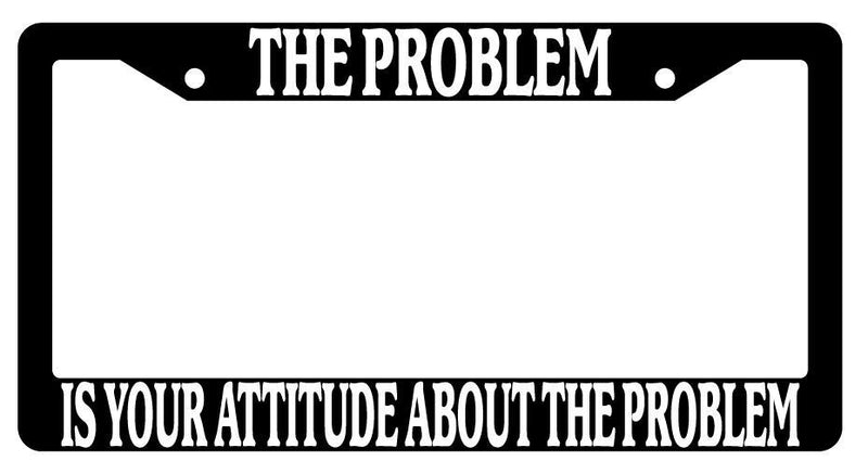 Black License Plate Frame Auto Accessory The-Problem  Mod-GRAPH9856236-134