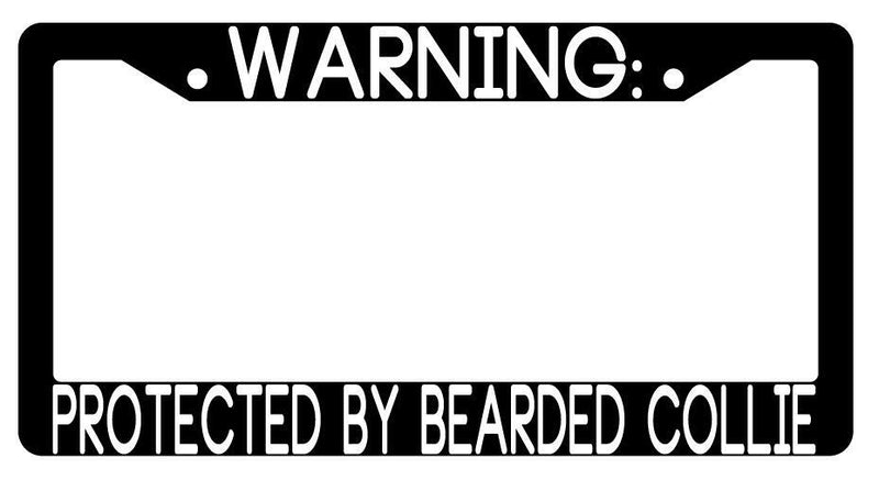 Warning Protected By Bearded Collie Black Plastic License Plate Frame Auto  Mod-GRAPH9856236-3476