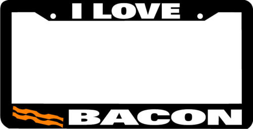 I LOVE BACON License Plate Frame