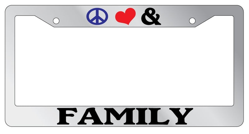 Chrome License Plate Frame Peace Love And Family Auto Accessory 764  Mod-GRAPH9856236-5392