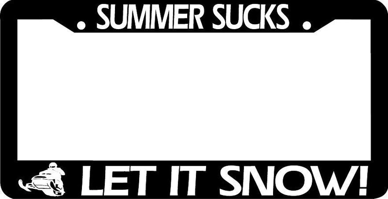 SUMMER SUCKS LET IT SNOW SNOMOBILE SNOW MACHINE License Plate Frame TAG HOLDER