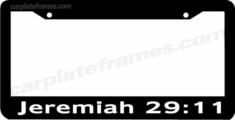 JEREMIAH 29:11 Christian Jesus License Plate Frame