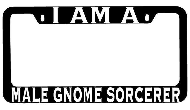 I Am A Male Gnome Sorcerer Black METAL License Plate Frame RPG  Mod-GRAPH9856236-8445