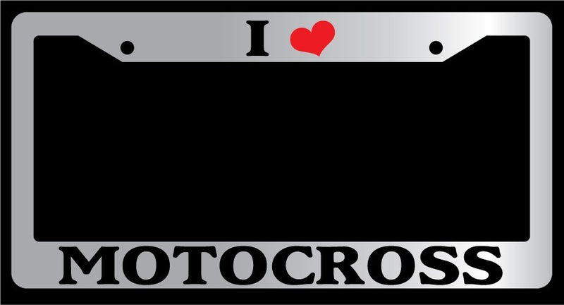 Chrome METAL License Plate Frame I HEART MOTOCROSS Auto Accessory  Mod-GRAPH9856236-9211