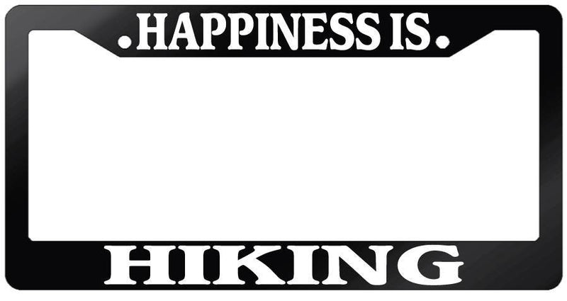 Glossy Black License Plate Frame HAPPINESS IS HIKING Auto Accessory  Mod-GRAPH9856236-7481