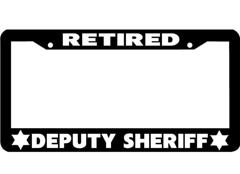 RETIRED DEPUTY SHERIFF License Plate Frame