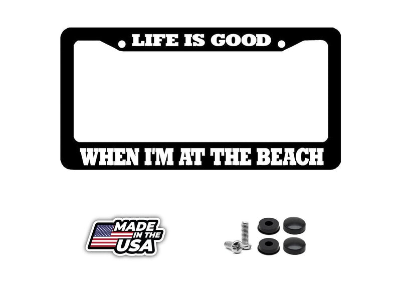 LIFE IS GOOD WHEN I&