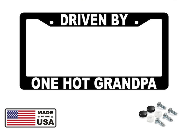 Driven By One Hot Grandpa Black Plastic License Plate Frame