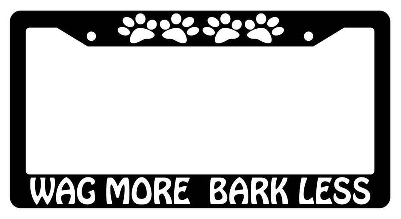 Black License Plate Frame WAG MORE BARK LESS Auto Accessory 233  Mod-GRAPH9856236-3770