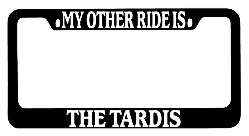 Black METAL License Plate Frame My Other Ride Is The Tardis Auto  Mod-GRAPH9856236-9907