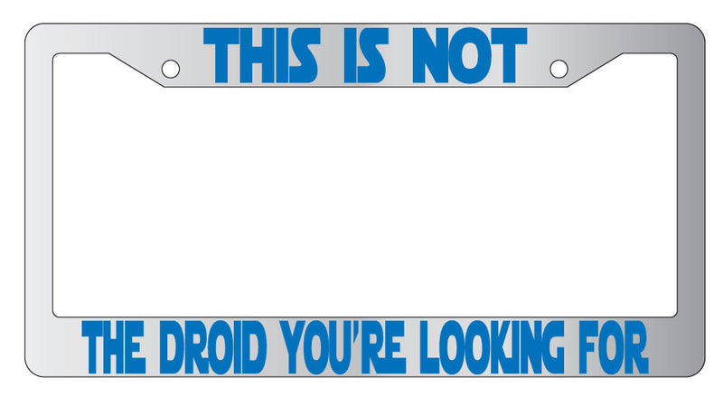 This Is Not The Droid You&