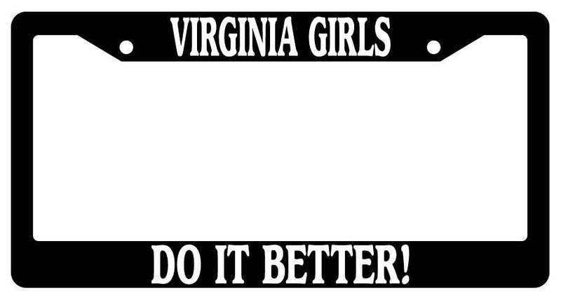 Black License Plate Frame Virginia Girls Do It Better Auto Accessory 1990  Mod-GRAPH9856236-3040