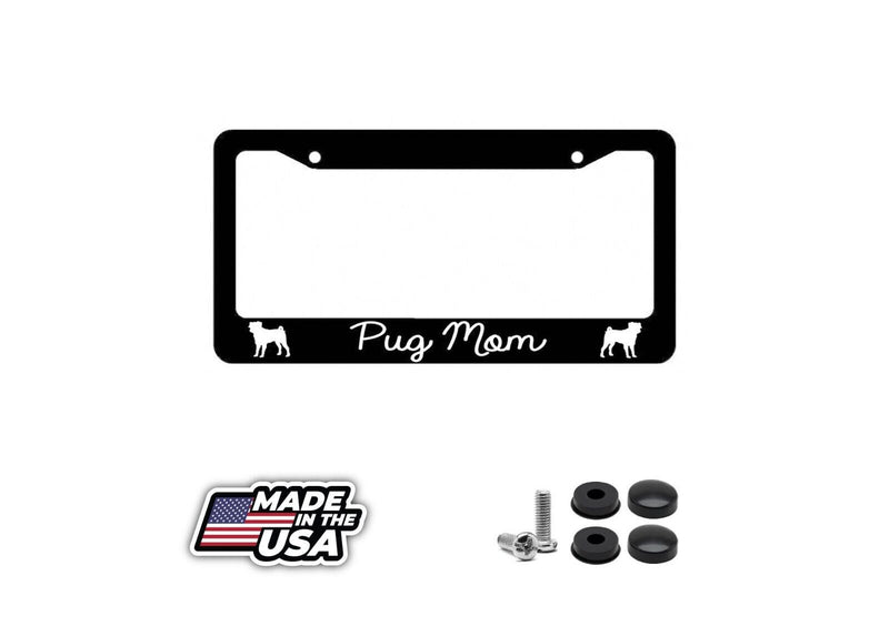 Pug Mom License Plate Frame Black Auto Car Plate Frame