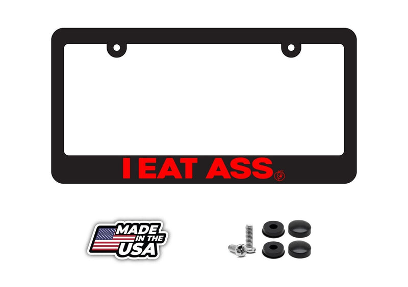 I eat ass License Plate Frame Lowered jdm funny low slow Prank Red Art