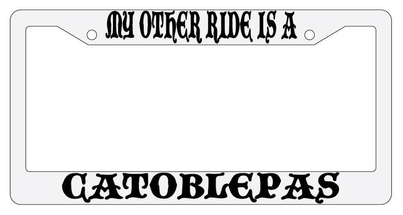 My Other Ride Is A Catoblepas White Plastic License Plate Frame Auto Fantasy  Mod-GRAPH9856236-788