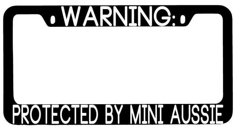 Warning Protected By Mini Aussie Black METAL License Plate Frame Auto  Mod-GRAPH9856236-9366