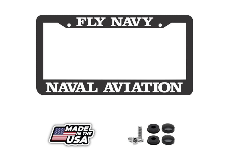 FLY NAVY NAVAL AVIATION License Plate Frame