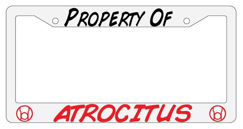 Property Of Atrocitus White Plastic License Plate Frame  Mod-GRAPH9856236-287