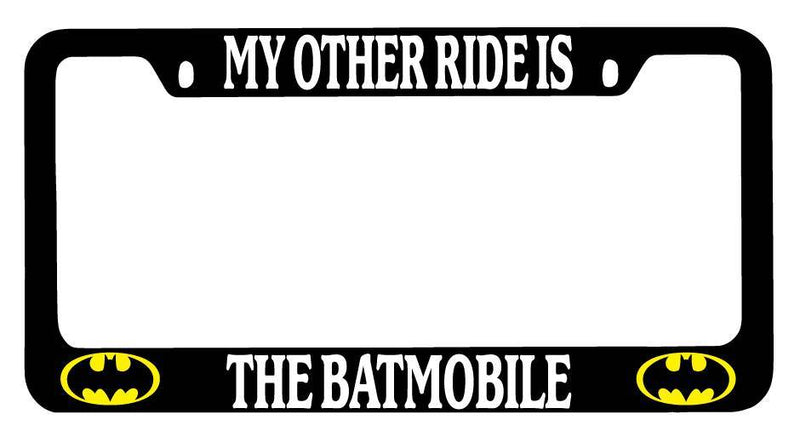 Black METAL License Plate Frame My Other Ride Is The Batmobile LOGO Auto  Mod-GRAPH9856236-9906
