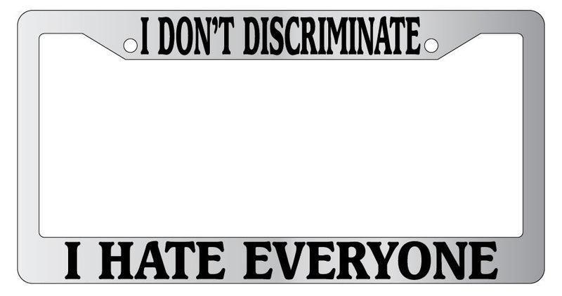 Chrome License Plate Frame I Don&