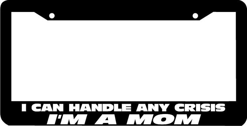 I CAN HANDLE ANY CRISIS - I&